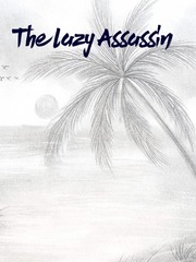 The Lazy Assassin Book