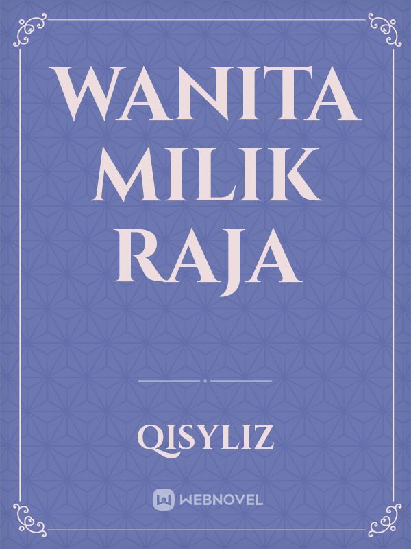 Wanita milik raja