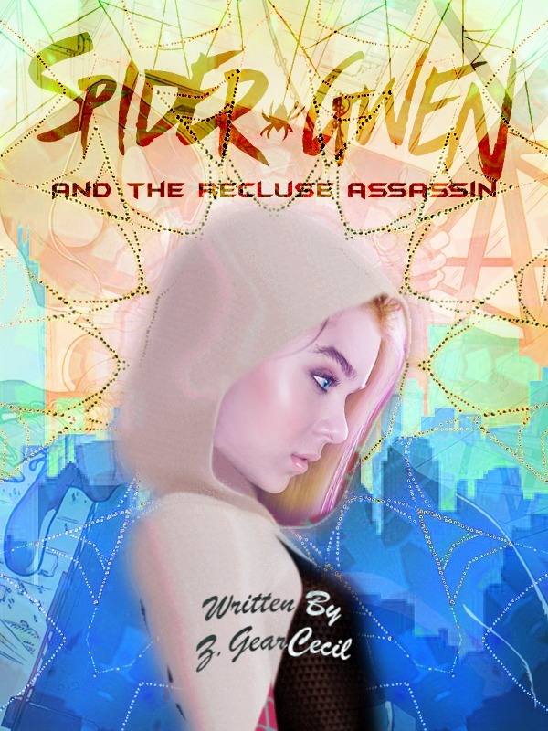 Spider Gwen & The Recluse Assassin Book