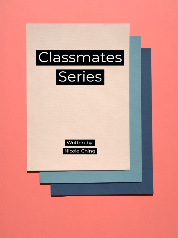 Classmates Series