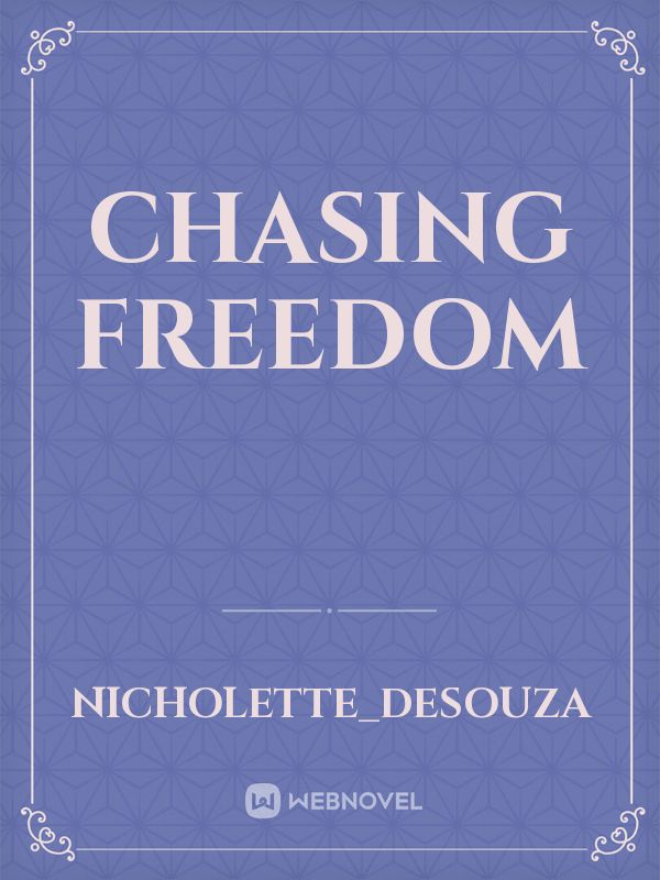 Chasing Freedom Book
