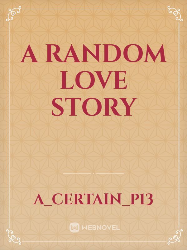 A Random Love Story Book