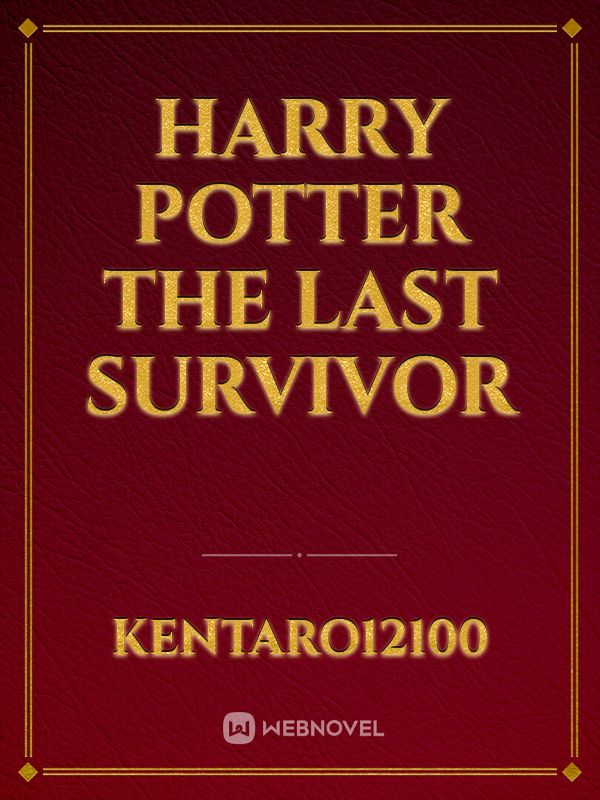 Harry Potter The Last Survivor Book
