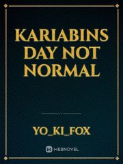 kariabins day not normal Book