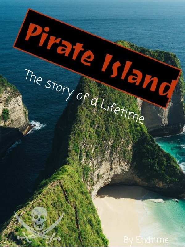 Pirate Island the story of a Lifetime Book