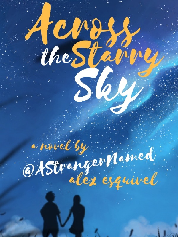 Across The Starry Sky [Taglish] Book