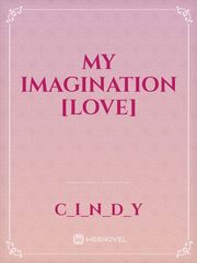 My Imagination [Love] Book