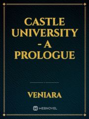 Castle University - A Prologue Book
