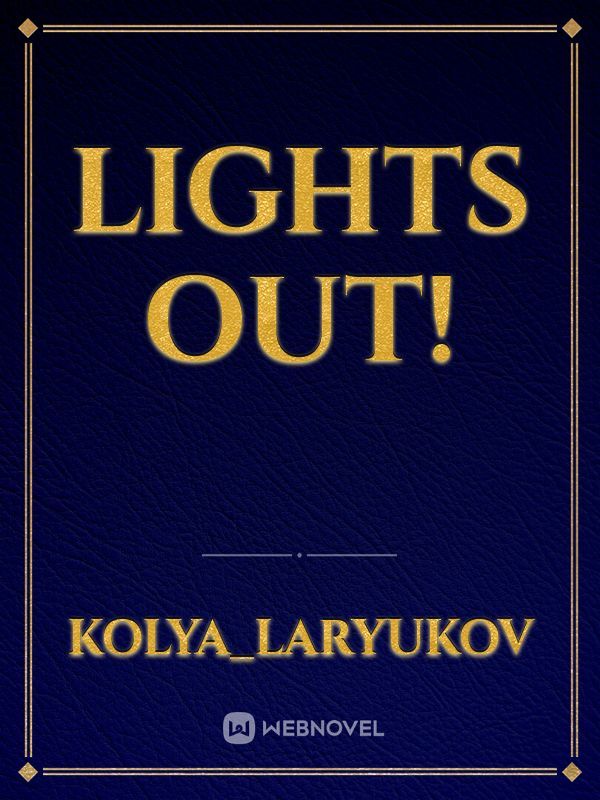 Lights Out! Book