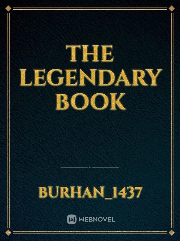 The Legendary Book
