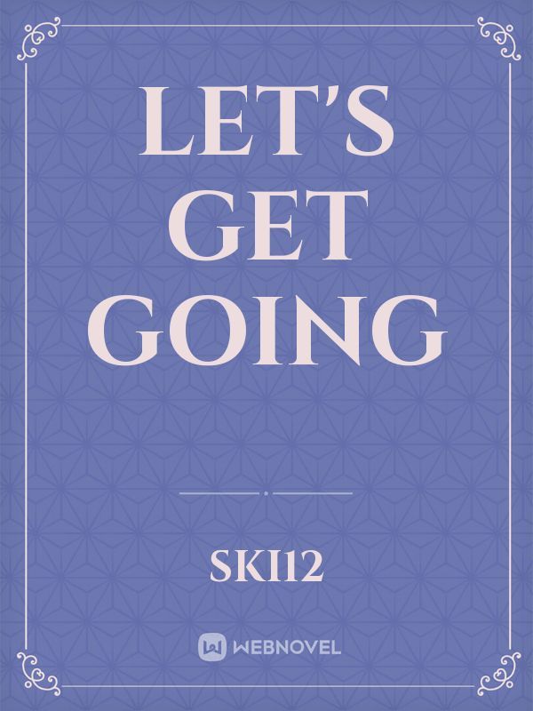 let's get going Book