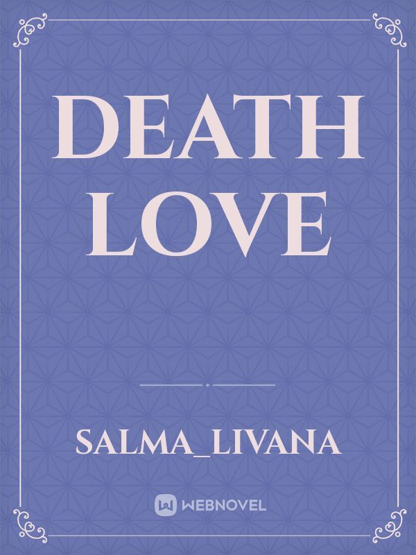 Death Love Book