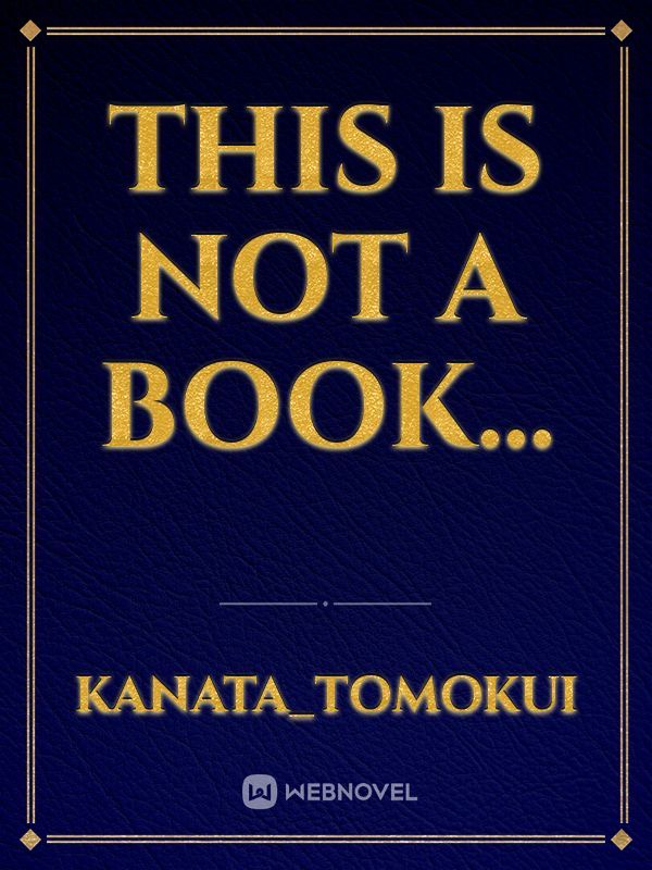 This is not a book...