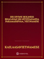 His Divine Holiness Bhagavan Sri Nithyananda Paramashivam_Vietnamese Book