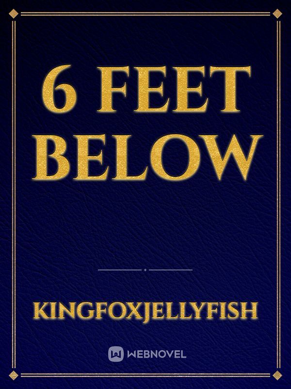 6 Feet Below Book