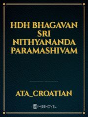 HDH BHAGAVAN SRI NITHYANANDA PARAMASHIVAM Book