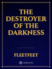 The Destroyer of the Darkness Book