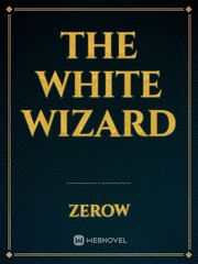 The white wizard Book