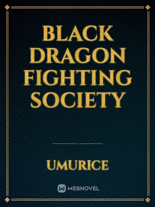 Black Dragon Fighting Society Book