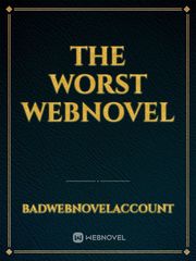 The Worst Webnovel Book