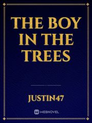 The Boy in the Trees Book
