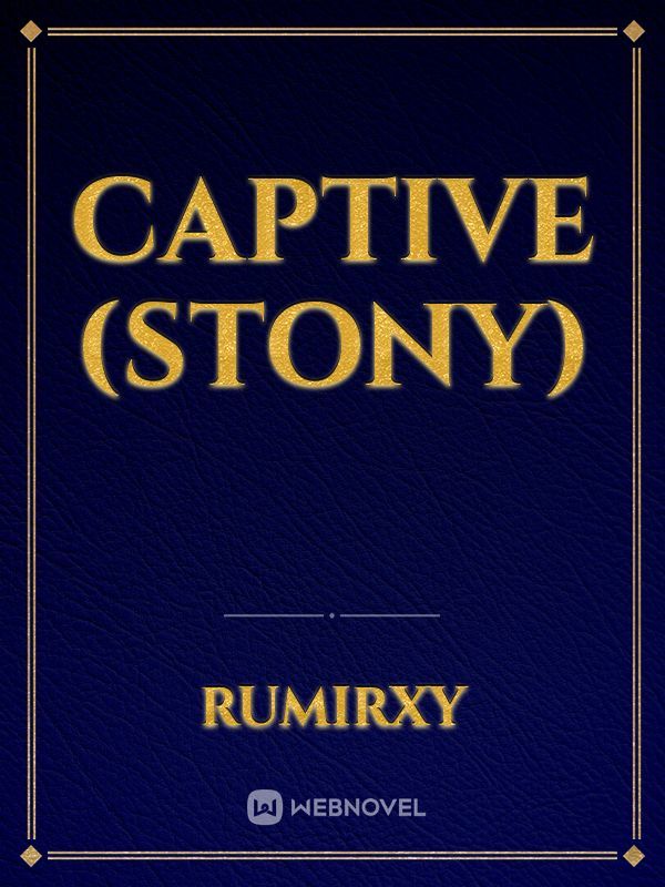 Captive (Stony)
