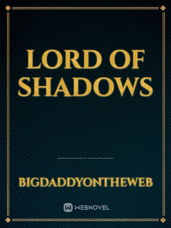 Lord Of Shadows