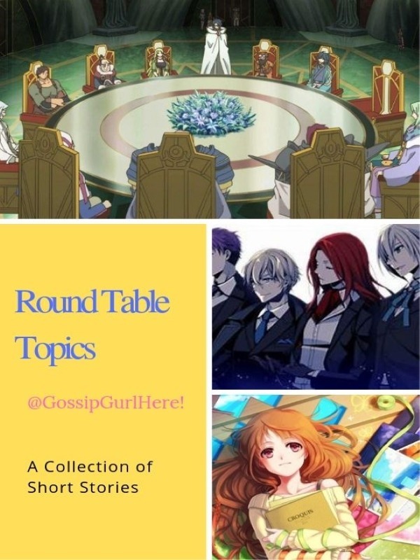 Round Table Topics (Gossip Gurl Here!)