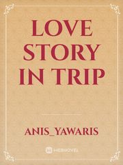love story in trip Book