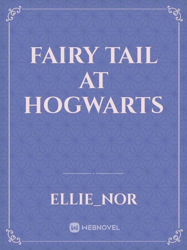 Fairy Tail At Hogwarts Book