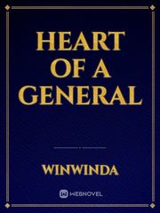 HEART OF A GENERAL Book