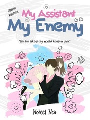 My Assistant, My Enemy ( Very Slow Update ) Book