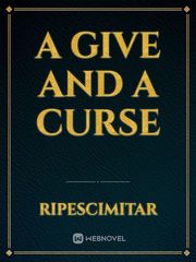 A give and a curse Book