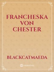 Francheska Von Chester Book