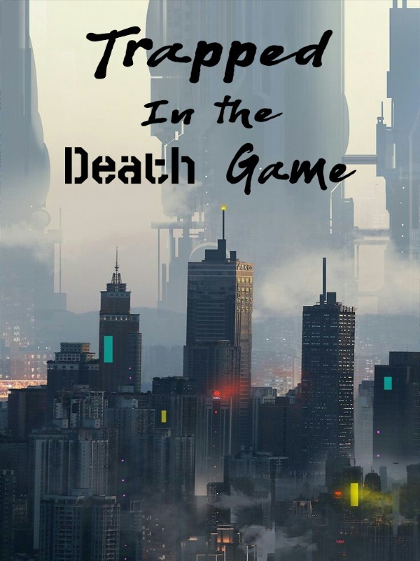 Trapped In The Death Game Book
