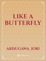 Like A Butterfly Book