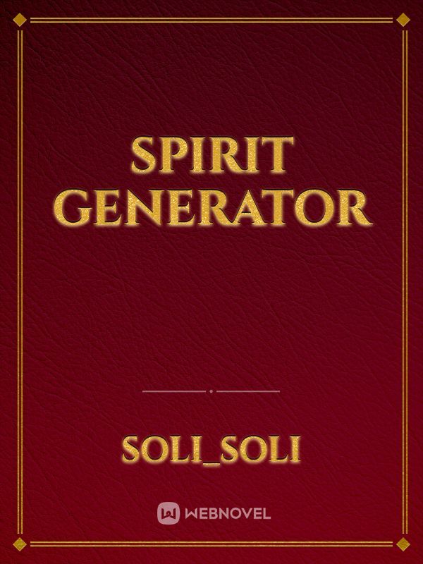 spirit generator