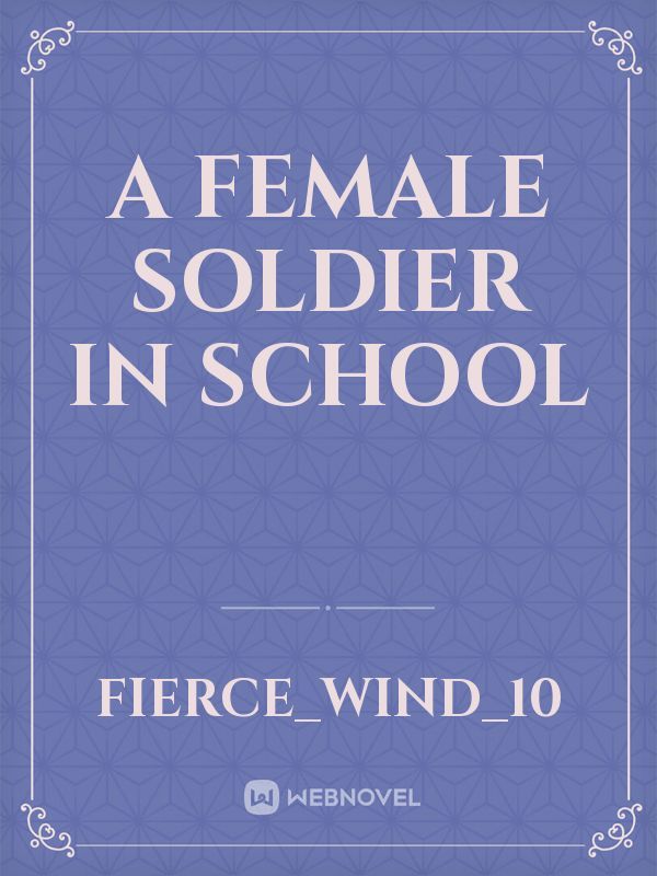 A Female Soldier in School Book