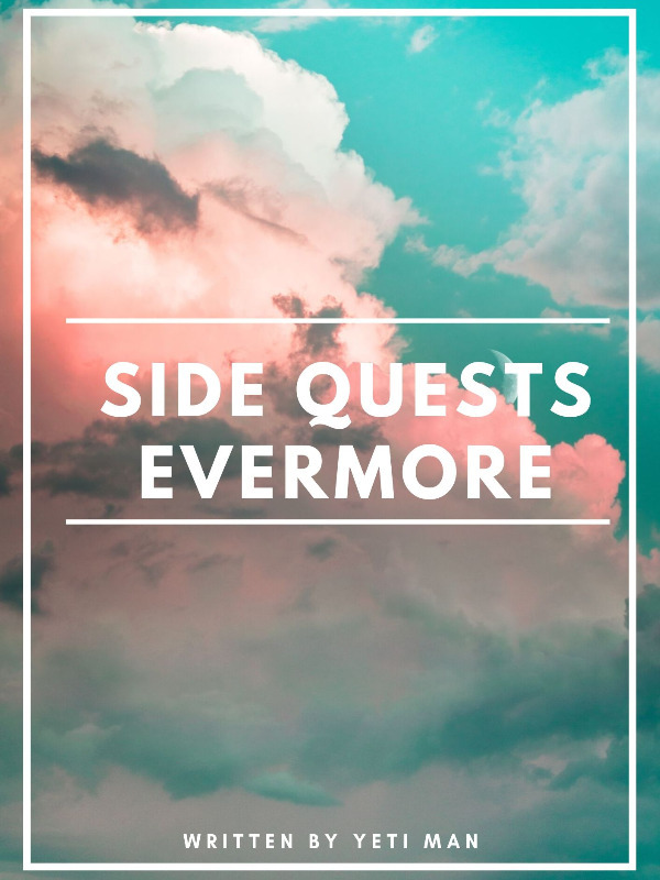 Side Quests Evermore