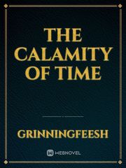 The Calamity Of Time Book