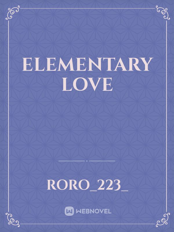 elementary love Book