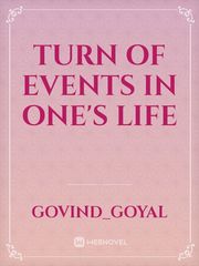 Turn of Events in one's life Book