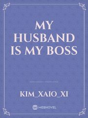 My Husband is my boss Book