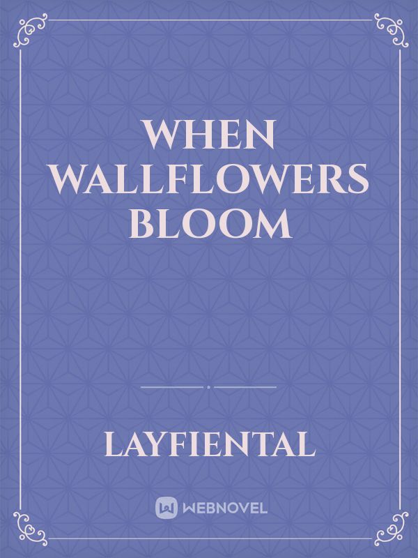 When Wallflowers Bloom Book