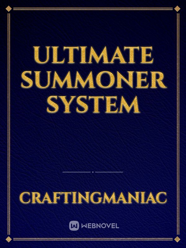 Ultimate Summoner System