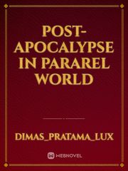 Post-Apocalypse in Pararel World Book