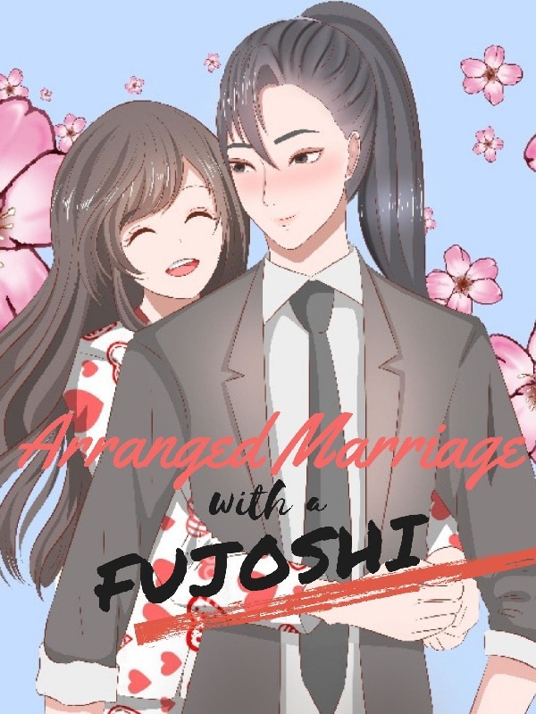 Arranged Marriage with a Fujoshi (Sample)
