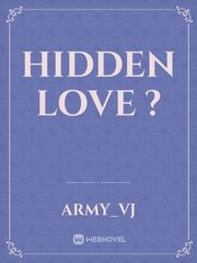 Hidden Love ? Book