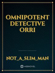 Omnipotent Detective Orri Book