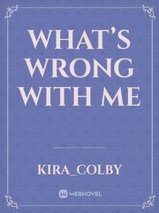 What’s wrong with me Book